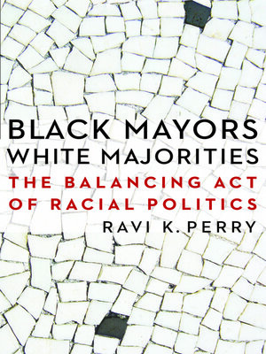 cover image of Black Mayors, White Majorities